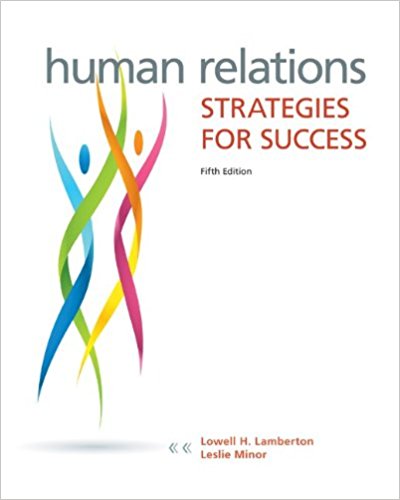 Human Relations: Strategies for Success Edition 5e Lamberton Test Bank 1