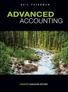 Test Bank & Solution Manual Advanced Accounting, Canadian Edition (Updated Version) by Gail Fayerman Test Bank 1