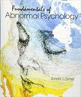 Fundamentals of Abnormal Psychology 8th Edition Ronald J. Comer Test Bank (Worth publisher) 1