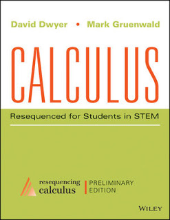 Calculus Resequenced for Students in STEM, Enhanced eText, Preliminary Edition Dwyer, Gruenwald Solution Manual 1
