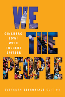 We the People Eleventh Essentials 11E Ginsberg , J. Lowi , Tolbert , Weir Test Bank ( norton Publisher ) 1