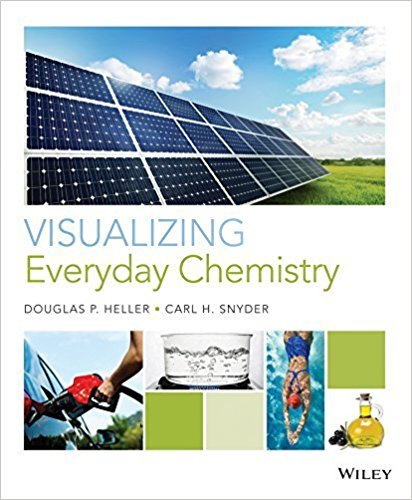 Test Bank for Visualizing Everyday Chemistry Heller, Snyder Test Bank 1