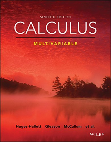 Solution manual and Test Bank for Calculus Multivariable,7th Edition by William G. McCallum, Deborah Hughes-Hallett, Instructor's Solutions Manual + Test Bank 1