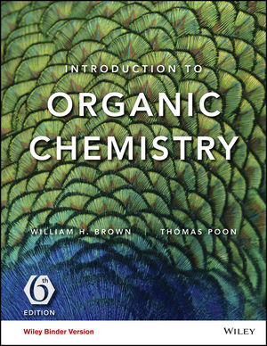 Introduction to Organic Chemistry, Binder Ready Version, 6th Edition Brown, Poo Test Bank 1