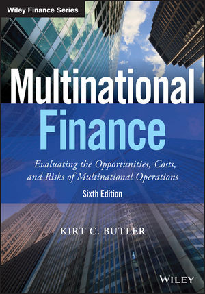 Test Bank for Multinational FinanceEvaluating the Opportunities, Costs, and Risks of Multinational Operations, 6E Kirt C. Butler Test bank 1