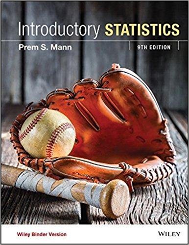 Test Bank and Solution Manual for Introductory Statistics, Binder Ready Version, 9th Edition by Prem S. Mann 1
