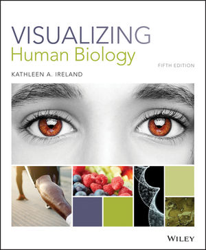 Test Bank for Visualizing Human Biology, 5th Edition by Kathleen A. Ireland Test Bank and Solution Manual 1