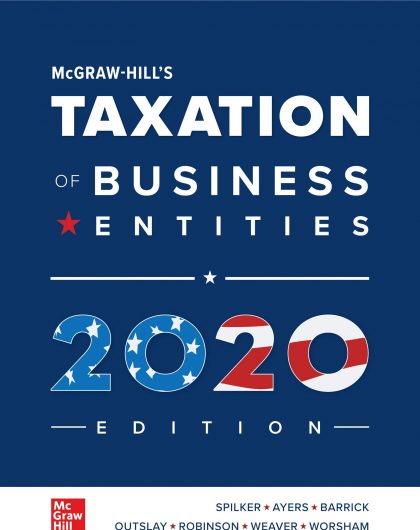 Taxation of Business Entities 2020 Edition 11th Edition Spilker Ayers Test Bank and solution Manual