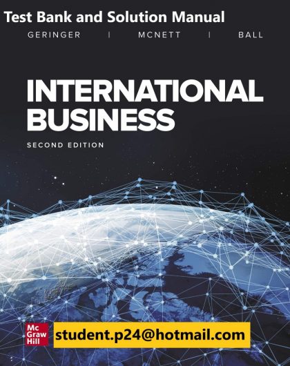 International Business 2nd Edition By Michael Geringer and Jeanne McNett and Donald Ball © 2020 Test Bank and Solution Manual 800x1024 1