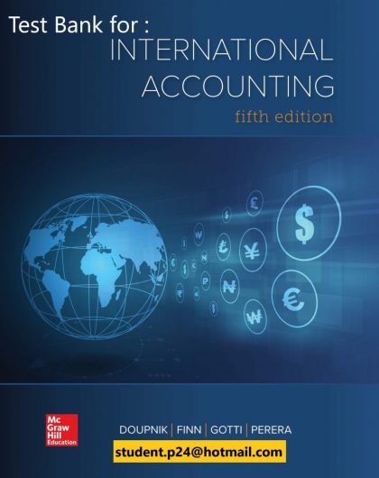 International Accounting 5th Edition By Timothy Doupnik and Mark Finn and Giorgio Gotti and Hector Perera © 2020 819x1024 1