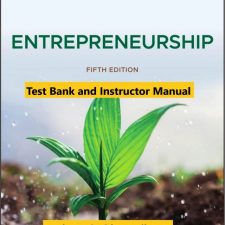 Entrepreneurship, 5th Edition Zacharakis, Bygrave, Corbett 2020 Test Bank and Instructor Manual