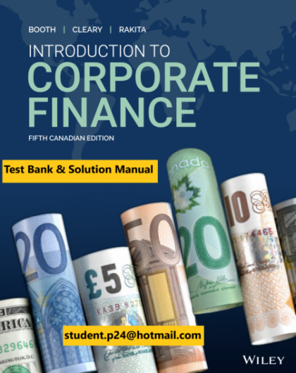 Introduction to Corporate Finance 5th Canadian Edition Booth Cleary Rakita 2020 Test Bank and Solution Manual 797x1024 1